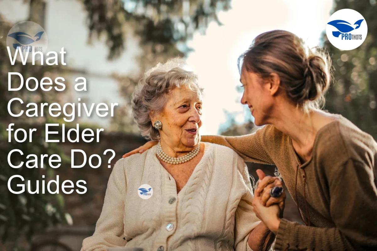 What Does a Caregiver for Elder Care Do? - Guides