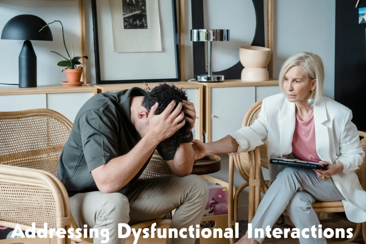 Addressing Dysfunctional Interactions