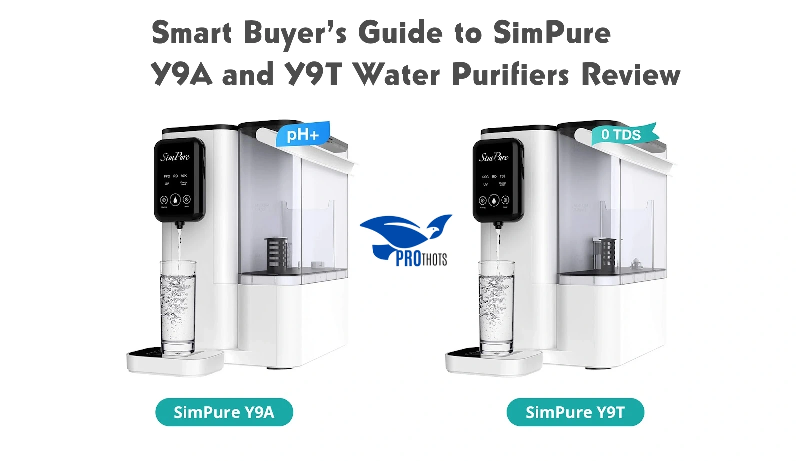 Smart Buyer’s Guide to SimPure Y9A and Y9T Water Purifiers Review